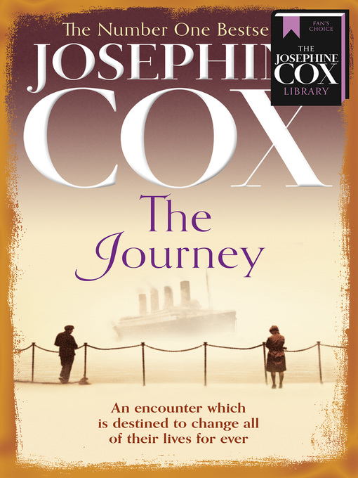 Title details for The Journey by Josephine Cox - Available